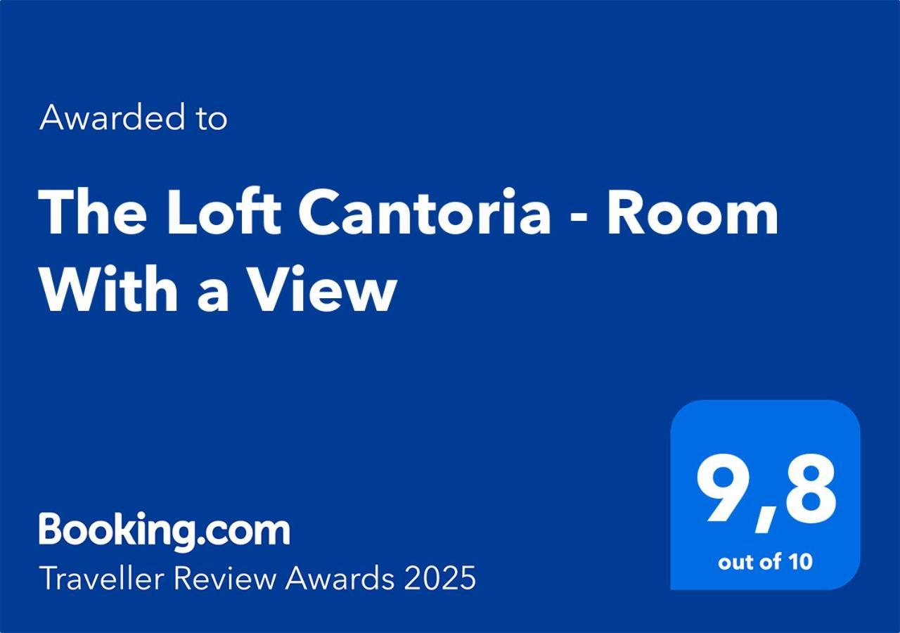 The Loft Cantoria - Room With A View エクステリア 写真